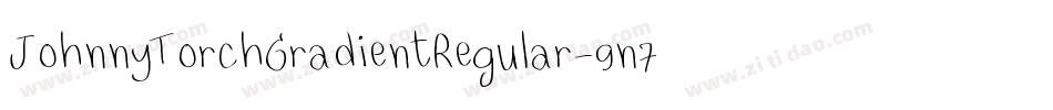 JohnnyTorchGradientRegular-9n7L字体转换