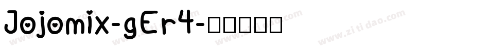 Jojomix-gEr4字体转换