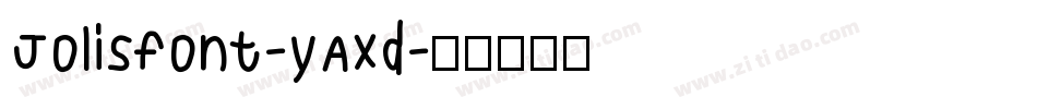 Jolisfont-yAxd字体转换