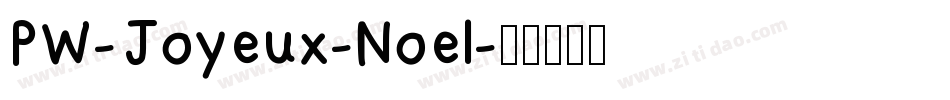 PW-Joyeux-Noel字体转换