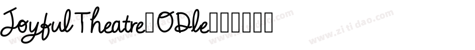 JoyfulTheatre-ODle字体转换