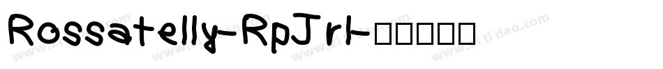 Rossatelly-RpJrl字体转换