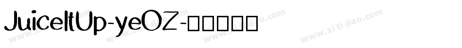 JuiceItUp-yeOZ字体转换