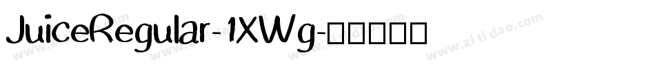 JuiceRegular-1XWg字体转换