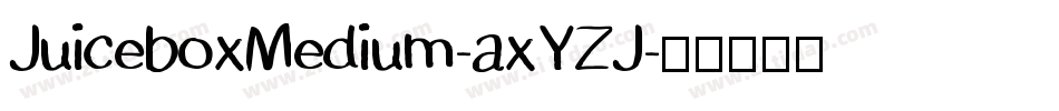 JuiceboxMedium-axYZJ字体转换