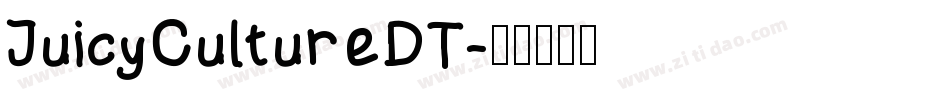 JuicyCultureDT字体转换