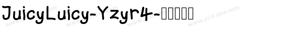 JuicyLuicy-Yzyr4字体转换