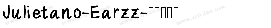 Julietano-Earzz字体转换