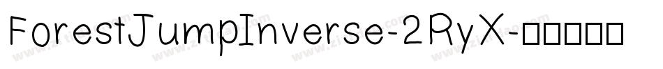 ForestJumpInverse-2RyX字体转换
