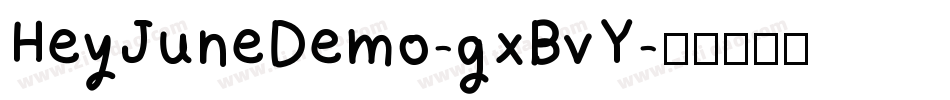 HeyJuneDemo-gxBvY字体转换