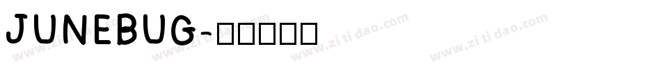 JUNEBUG字体转换