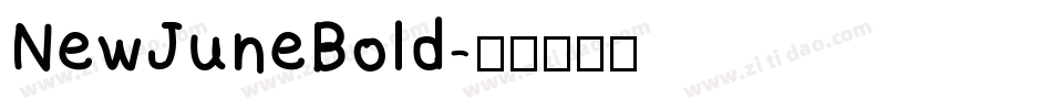 NewJuneBold字体转换