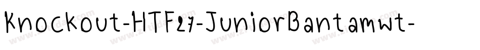 Knockout-HTF27-JuniorBantamwt字体转换