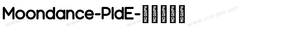 Moondance-P1dE字体转换