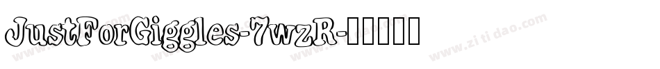 JustForGiggles-7wzR字体转换