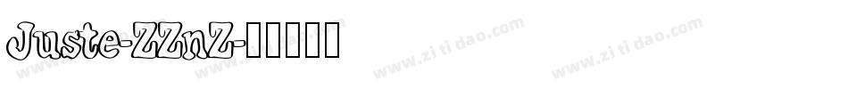Juste-ZZnZ字体转换