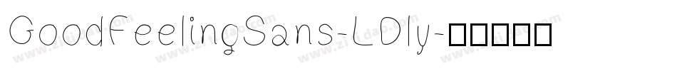 GoodFeelingSans-LDly字体转换