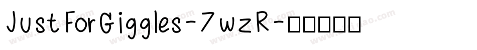 JustForGiggles-7wzR字体转换