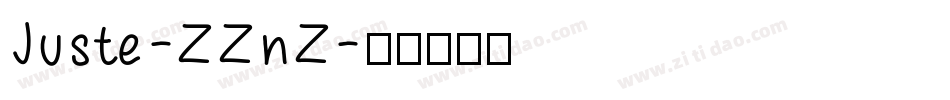 Juste-ZZnZ字体转换