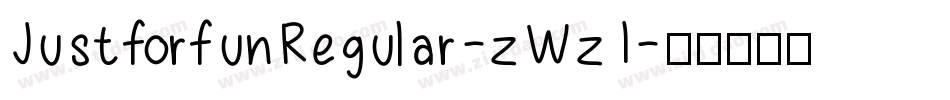 JustforfunRegular-zWz1字体转换