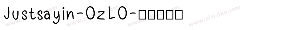 Justsayin-OzLO字体转换