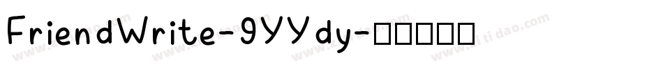 FriendWrite-9YYdy字体转换