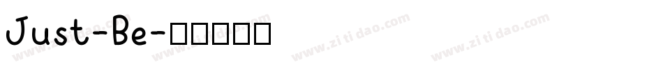 Just-Be字体转换