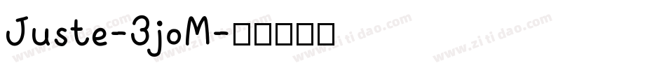 Juste-3joM字体转换