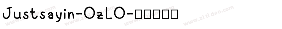 Justsayin-OzLO字体转换