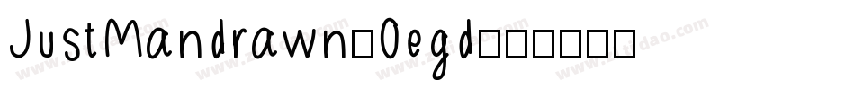 JustMandrawn-0egd字体转换