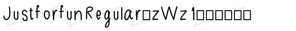 JustforfunRegular-zWz1字体转换