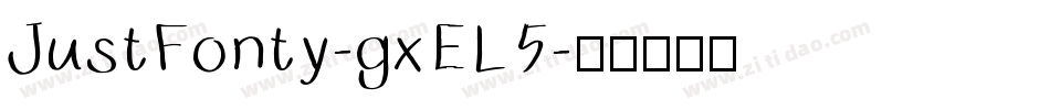 JustFonty-gxEL5字体转换