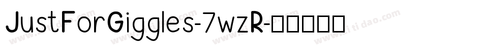 JustForGiggles-7wzR字体转换