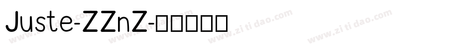 Juste-ZZnZ字体转换