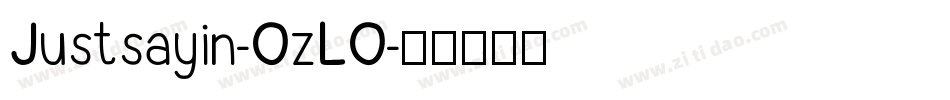 Justsayin-OzLO字体转换