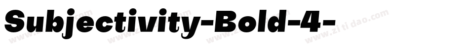 Subjectivity-Bold-4字体转换