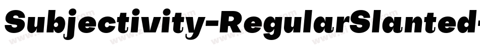 Subjectivity-RegularSlanted-13字体转换