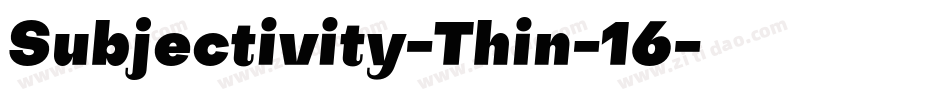 Subjectivity-Thin-16字体转换