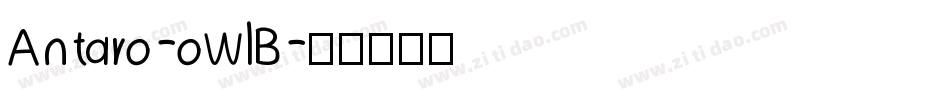 Antaro-oWlB字体转换