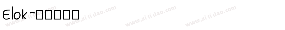 Elok字体转换