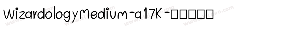 WizardologyMedium-a17K字体转换