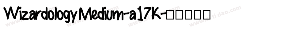 WizardologyMedium-a17K字体转换