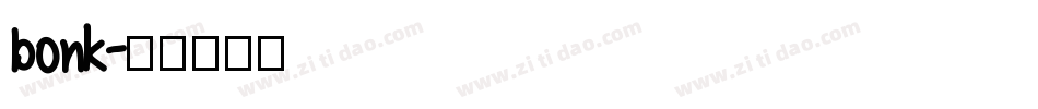 bonk字体转换