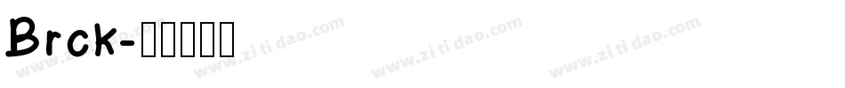 Brck字体转换