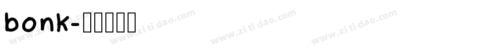 bonk字体转换
