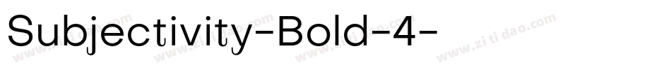 Subjectivity-Bold-4字体转换