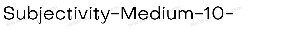Subjectivity-Medium-10字体转换