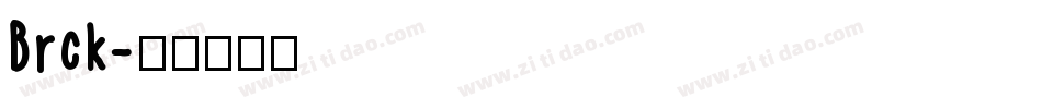 Brck字体转换