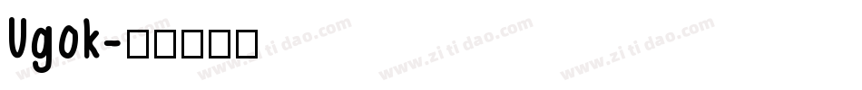 Ugok字体转换