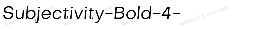 Subjectivity-Bold-4字体转换